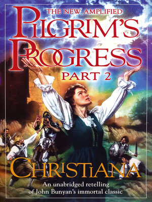 cover image of Christiana: the Pilgrim's Progress Part II